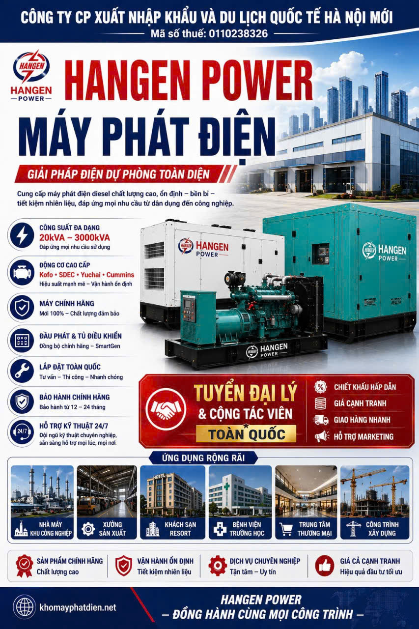 Tuyển đại lý cộng tác viên - đối tác dự án Máy phát điện Hangen Power